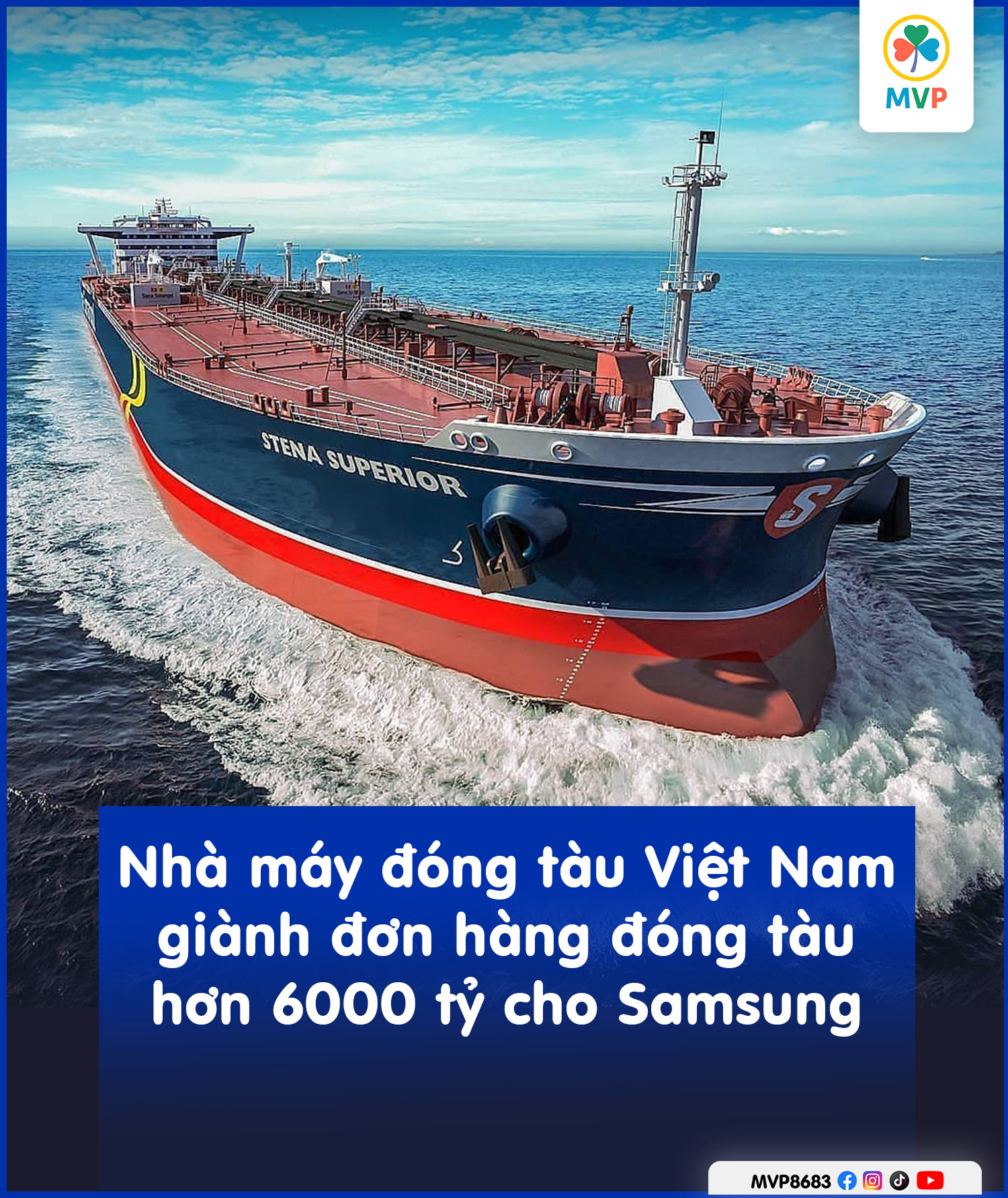 Nhà máy đóng tàu Việt nam giành đơn hàng khủng 6000 tỷ cho Samsung