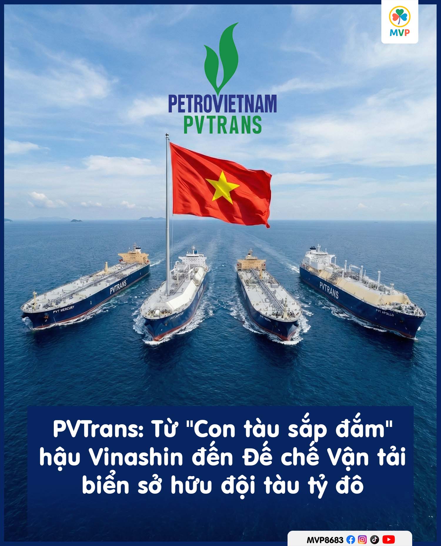 Đội tàu vận tải dầu khí hùng hậu của PVTrans vươn ra biển lớn