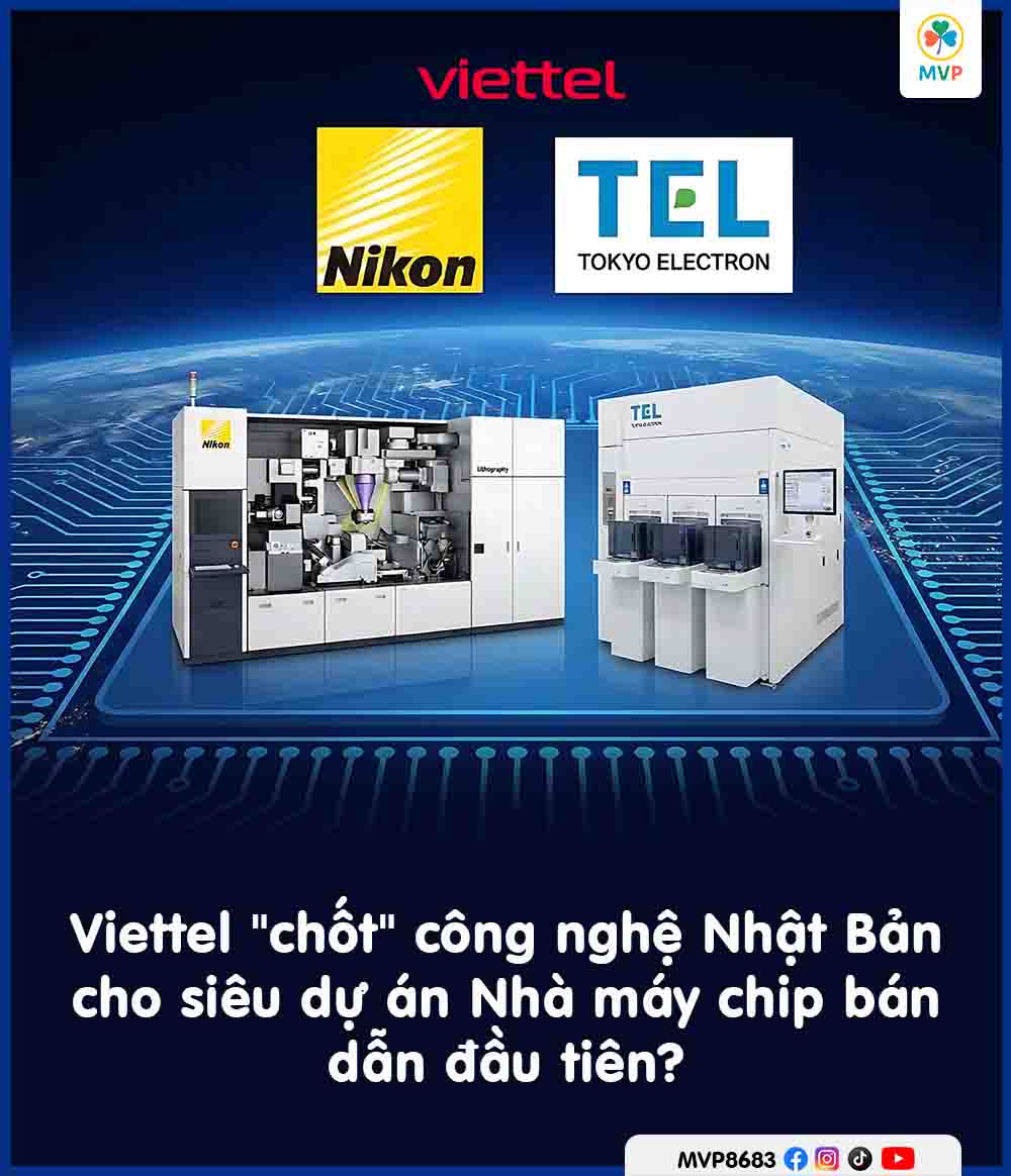 Viettel chốt công nghệ Nhật Bản cho siêu dự án Nhà máy chip bán dẫn đầu tiên