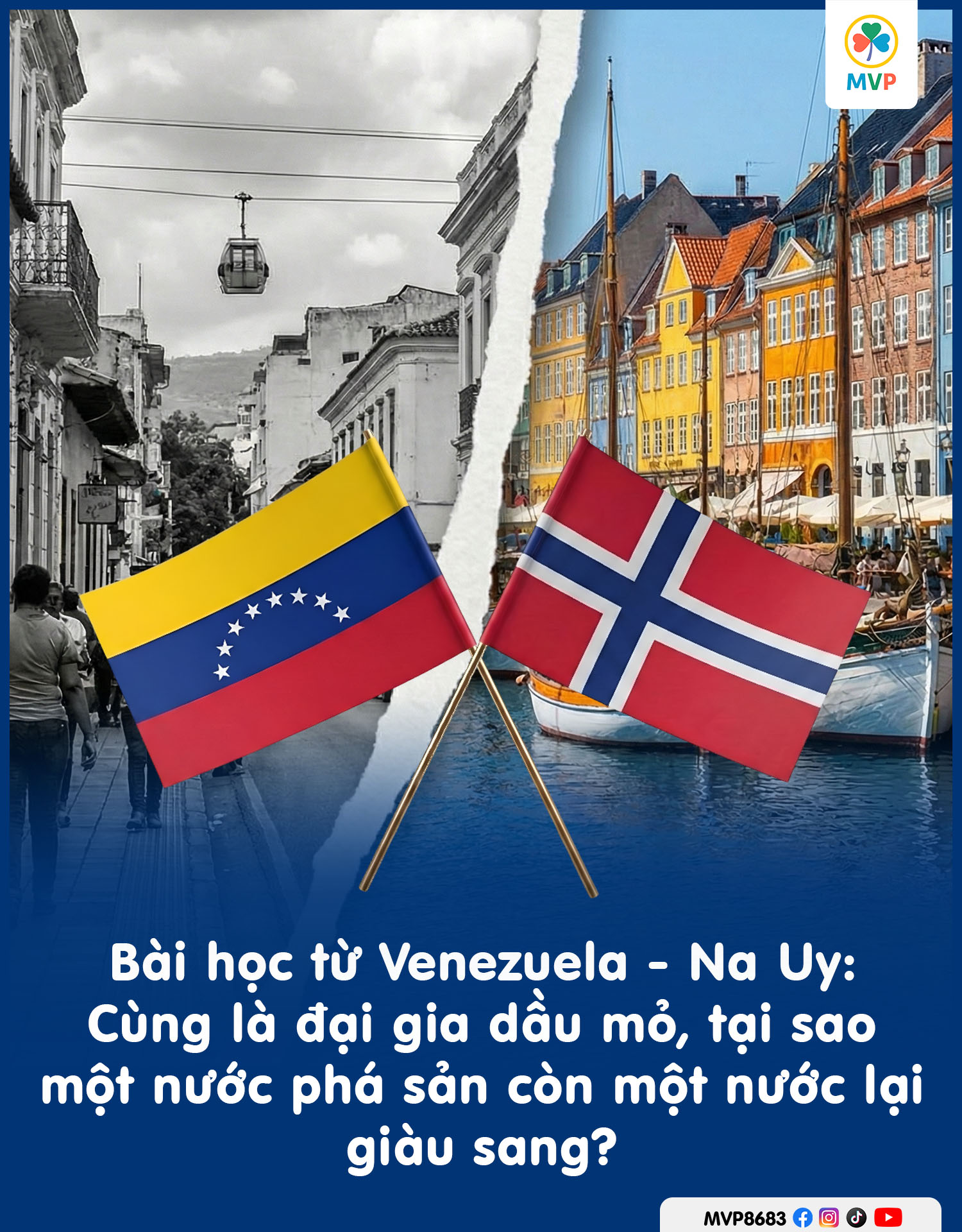 So sánh mô hình kinh tế dầu mỏ giữa Venezuela và Na Uy