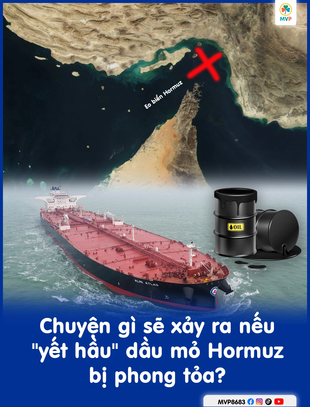 Kịch bản rúng động: Chuyện gì sẽ xảy ra nếu yết hầu dầu mỏ Hormuz bị phong tỏa?