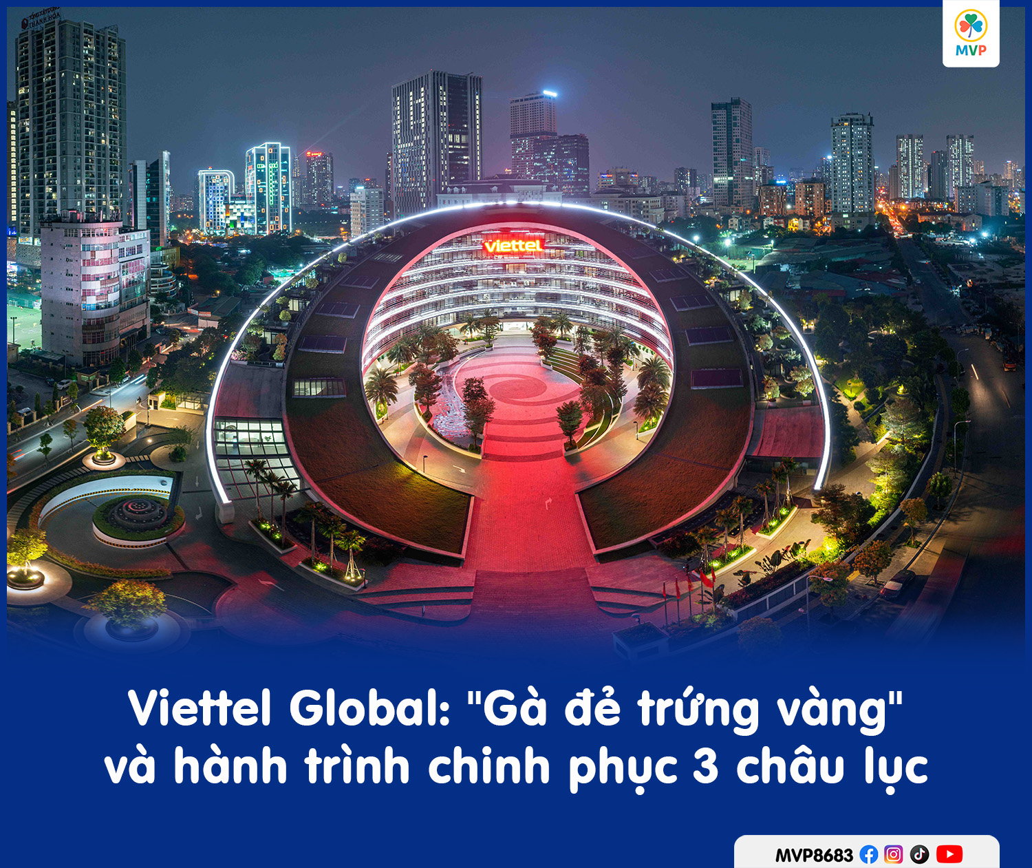 Bản đồ minh họa các thị trường đầu tư quốc tế của Viettel Global